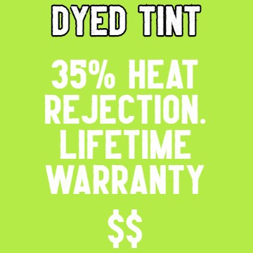 Dyed window film with lifetime warranty
